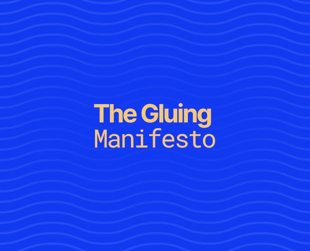 The Gluing Manifesto